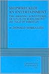 Shipwrecked! an Entertainment by Donald Margulies