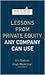 Lessons from Private Equity Any Company Can Use