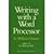 Writing With a Word Processor