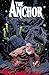The Anchor, Volume 1: Five ...