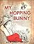 My Hopping Bunny