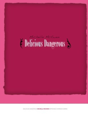 Delicious Dangerous (Paperback)