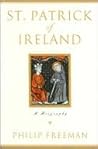 St. Patrick of Ireland by Philip Freeman