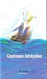 Capitanes intrépidos