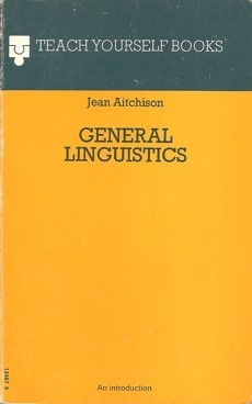 General linguistics (Teach yourself books)