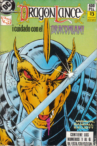 Dragonlance, Volumen 1: ¡Cuidado con el Draconian! (DragonLance Comic, #1)