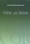 Tõde ja õigus I