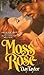 Moss Rose (Black Swan, #1)