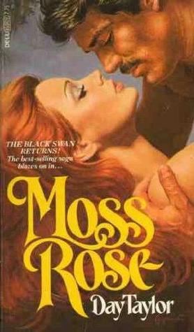 Moss Rose (Black Swan, #1)