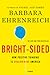 Bright-Sided: How Positive Thinking Is Undermining America