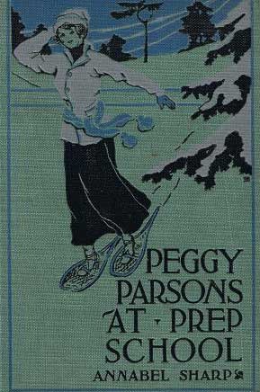 Peggy Parsons at Prep School (Hardcover)