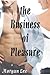 The Business of Pleasure