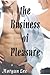The Business of Pleasure