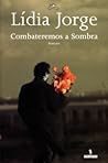 Combateremos A Sombra