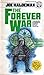 The Forever War