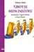 Türkiye'de Medya Endüstrisi : Neoliberalizm Çağında Mülkiyet ve Kontrol İlişkileri