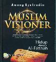 Muslim Visioner : Hidup dengan Al-Fatihah (Paperback)