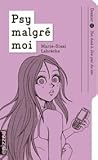 D'un deuil à finir pour de bon (Psy malgré moi, #13)