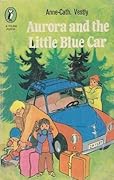Aurora and the Little Blue Car