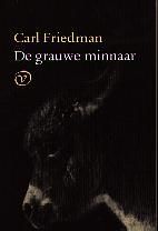 De grauwe minnaar