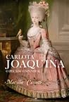 Carlota Joaquina - O Pecado Espanhol