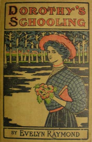Dorothy's Schooling (Dorothy Chester, #3)