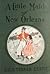 A Little Maid of New Orleans