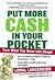 Put More Cash in Your Pocket: Turn What You Know into Dough
