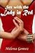 Sex with the Lady in Red