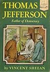 Thomas Jefferson: Father of Democracy