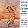 We, Robots