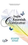 Ingin Kusentu Cintamu Ingin Kusentu Cintamu