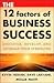 The 12 Factors of Business Success: Discover, Develop and Leverage Your Strengths