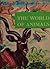 THE WORLD OF ANIMALS by Mary Holmes