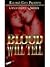 Blood Will Tell