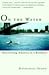 On the Water on the Water on the Water by Nathaniel Stone