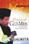 Nasehat Gus Miek