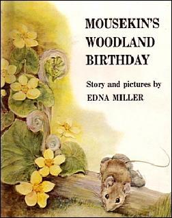 Mousekin's Woodland Birthday (Mousekin, #7)