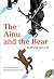 The Ainu and the Bear