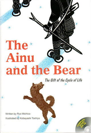 The Ainu and the Bear (Hardcover)