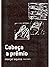 Cabeça a Prêmio by Marçal Aquino