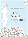 The Naked Gardener