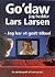 Go'daw jeg hedder Lars Larsen