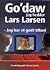 Go'daw jeg hedder Lars Larsen