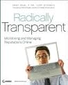 Radically Transparent: Monitoring and Managing Reputations Online