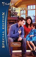 From Doctor...to Daddy (Montana Mavericks: Thunder Canyon Cowboys, 3)