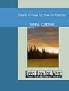 Death Comes for the Archbishop by Willa Cather