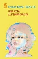 Una vita all'improvvisa