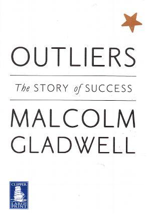 Outliers: The Story of Success