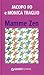 Mamme Zen